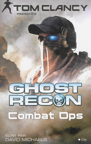 Ghost recon. Combat ops - David Michaels