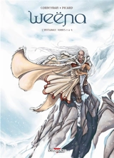 Weëna : l'intégrale. Tomes 1 à 4 - Eric Corbeyran