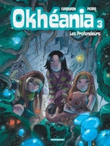 Okhéania. Vol. 3. Les profondeurs - Eric Corbeyran