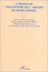 A propos de la Philosophie de l'argent de Georg Simmel