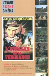 Avant-scène cinéma (L'), n° 587. L'ouragan de la vengeance : un film de Monte Hellman - Monte Hellman