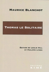 Thomas le solitaire - Maurice Blanchot