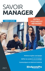 Savoir manager : outils, postures et méthodes - Fabrice Carlier
