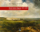 Mont-Saint-Aignan, 1819-2019 : comment devient-on une ville ? - Olivier Feiertag