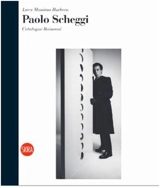 Paolo Scheggi : Catalogue Raisonné - Luca Massimo Barbero