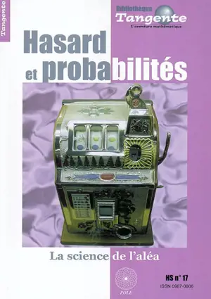 Hasard et probabilités : la science de l'aléa