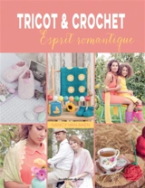 Tricot & crochet : esprit romantique - Nancy Van Aken
