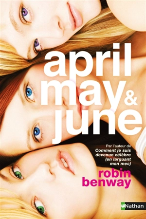 April, May & June - Robin Benway