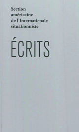 Ecrits - Internationale situationniste