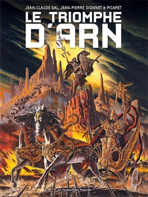 Le triomphe d'Arn - Jean-Pierre Dionnet