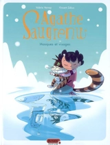 Agathe Saugrenu. Vol. 2. Masques et visages - Valérie Vernay