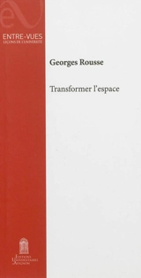 Transformer l'espace - Georges Rousse