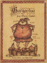 Les inestimables chroniques du bon géant Gargantua - Jean Françaix