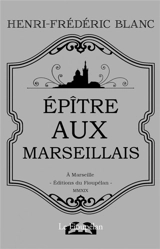 Epître aux Marseillais - Henri-Frédéric Blanc
