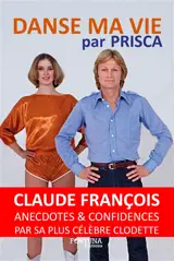 Danse ma vie - Prisca Ligeron