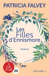 Les filles d'Ennismore - Patricia Falvey