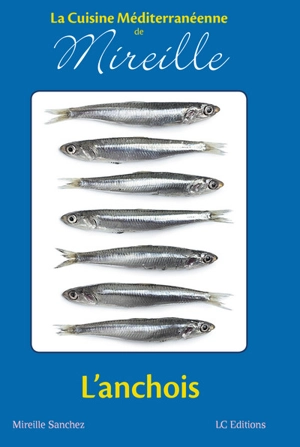 L'anchois - Mireille Sanchez