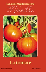 La tomate - Mireille Sanchez