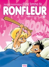 Journal insomniaque d'une femme de ronfleur. Vol. 1 - Patrice Perna