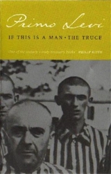 If This Is a Man The Truce - Levi, Primo