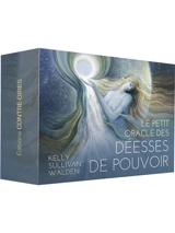 Le petit oracle des déesses de pouvoir - Kelly Sullivan Walden