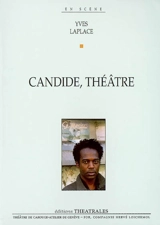 Candide, théâtre - Yves Laplace