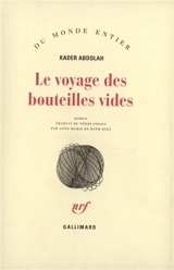 Le voyage des bouteilles vides - Kader Abdolah