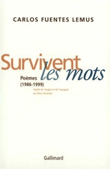 Survivent les mots - Carlos Fuentes Lemus