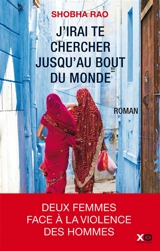 J'irai te chercher jusqu'au bout du monde - Shobha Rao