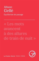 Equilibriste de passage - Albane Gellé
