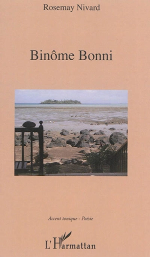 Binôme Bonni - Rosemay Nivard