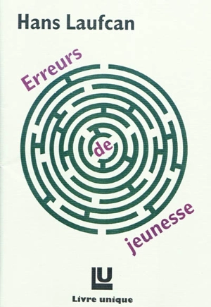 Erreurs de jeunesse - Hans Laufcan
