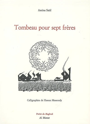 Tombeau pour sept frères - Amina Saïd