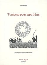 Tombeau pour sept frères - Amina Saïd