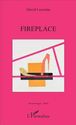 Fireplace - David Lecomte