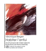 Habiter l'enfui - Véronique Bergen