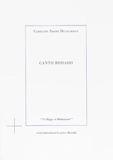 Canto rodado - Caroline Sagot Duvauroux