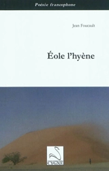 Eole l'hyène - Jean Foucault