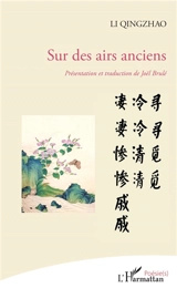 Sur des airs anciens - Qingzhao Li
