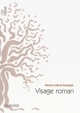Visage roman. L'homme je commencerai par le pull - Patricia Cottron-Daubigné