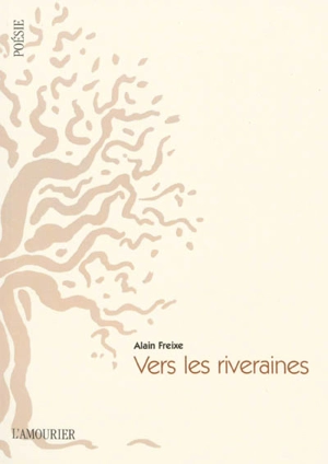 Vers les riveraines - Alain Freixe