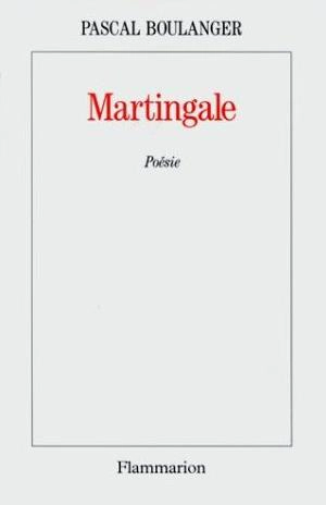 Martingale - Pascal Boulanger
