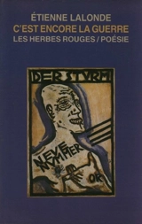C'est encore la guerre - Lalonde, Étienne