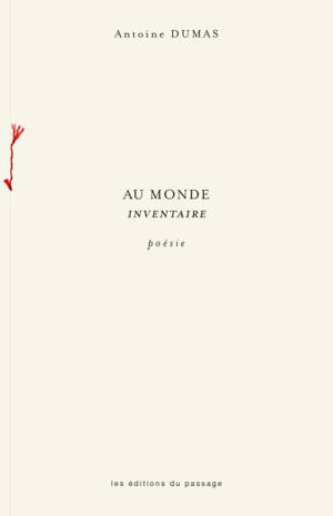 Au monde : inventaire - Dumas, Névé