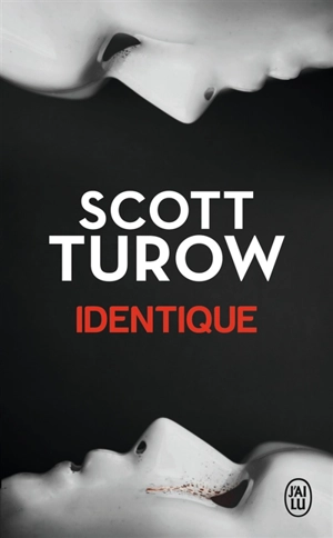 Identique - Scott Turow