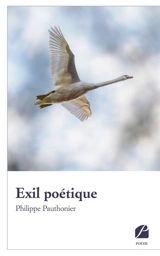 Exil poétique - Philippe Pauthonier