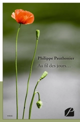 Au fil des jours... - Philippe Pauthonier