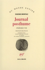 Poésies. Vol. 7. Journal posthume - Eugenio Montale