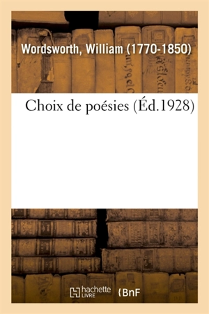 Choix de poésies - William Wordsworth