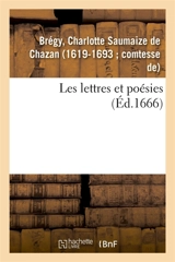 Les lettres et poésies - Charlotte de Brégy